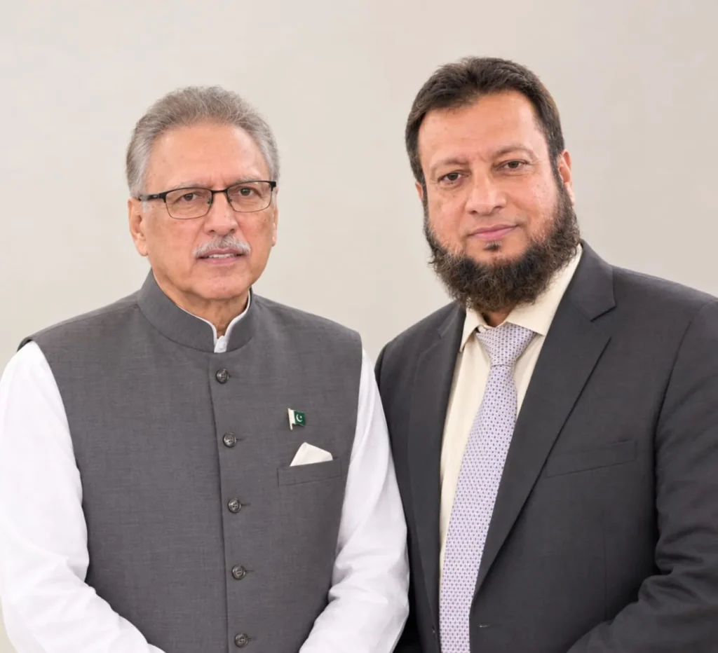 With Honorable Former President of Pakistan H.E. Dr. Arif Alvi Sahib